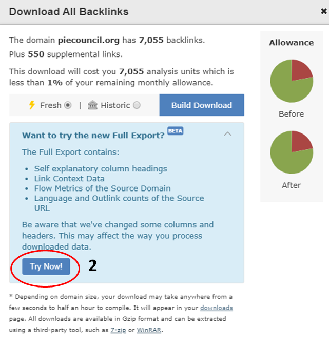 Puoi scaricare i backlink con la nuova modalità Full Export - clicca su "Try now" (prova adesso)