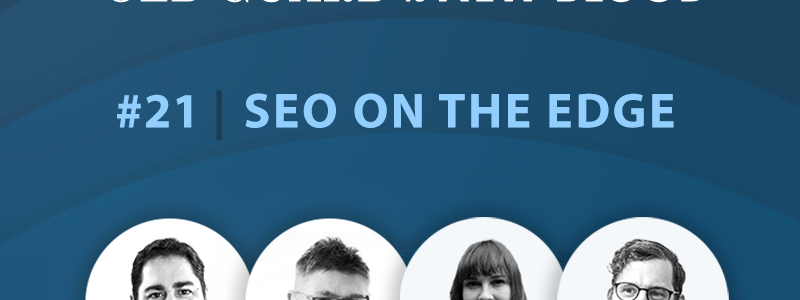 SEO on the Edge Webinar Panel