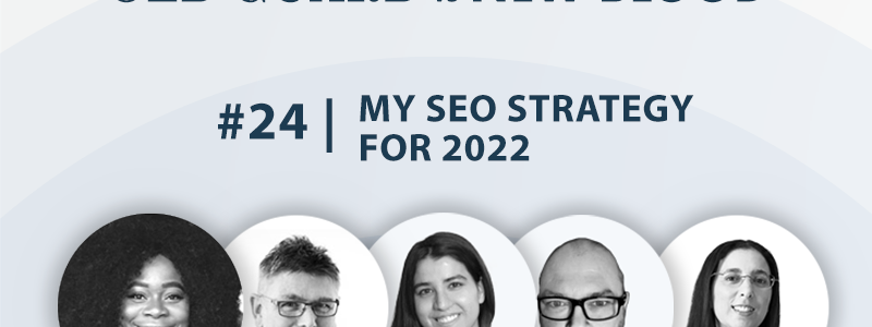 SEO Strategy for 2022 Webinar