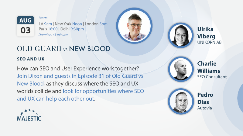 SEO and UX webinar on August 3rd at 5pm GMT with Ulrika Viberg, Charlie Williams, and Pedro Dias.