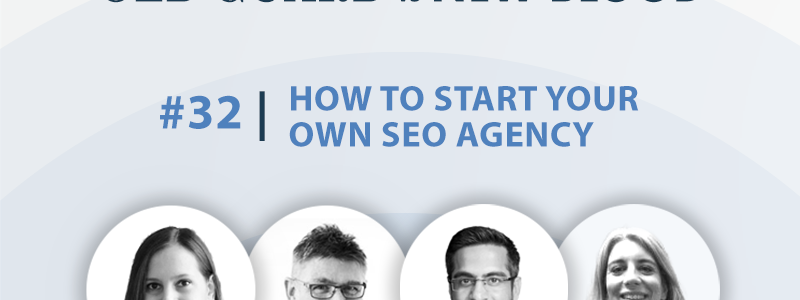 Starting your own SEO Agency Webinar on September 7th with Begum Kaya, Nitin Manchanda, and Ilaria Fabbri.