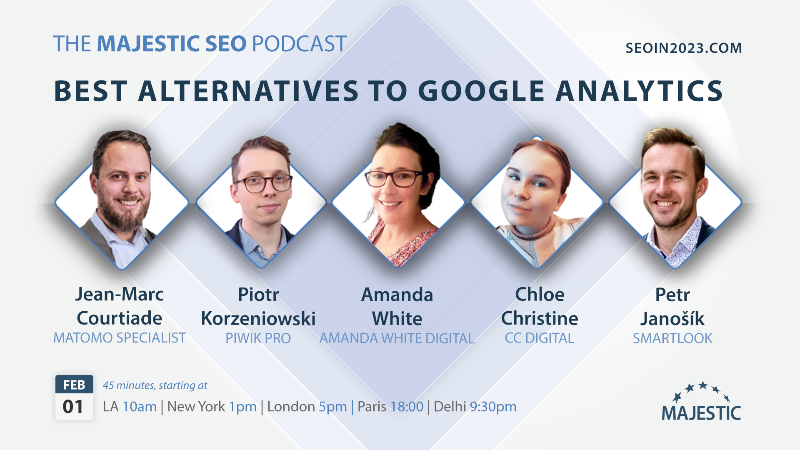 Majestic SEO Podcast - Google Analytics Alternatives