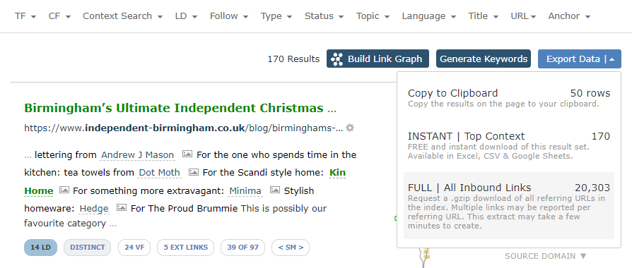 Screenshot che mostra un risultato di ricerca del per la creazione di un report dell'analisi dei backlink. Nell'immagine è riportato un backlink da 'Birmingham’s Ultimate Independent Christmas...' sul sito 'independent-birmingham.co.uk'. L'anteprima del risultato mostra dati dal Link Context e le metriche di questo backlink come. Dal menu contestuale è possibile scegliere il tipo di download.