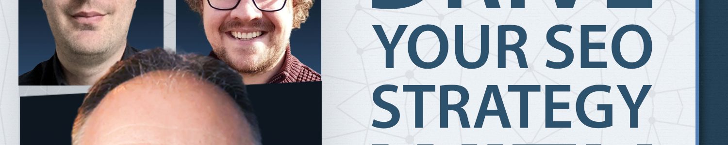 A promo image for a webinar titled "How does GA4 help drive SEO strategy?" with images of the guests Dan Taylor, Jonathan Moore, Priya Verma, Kyle Rushton McGregor and host David Bain.