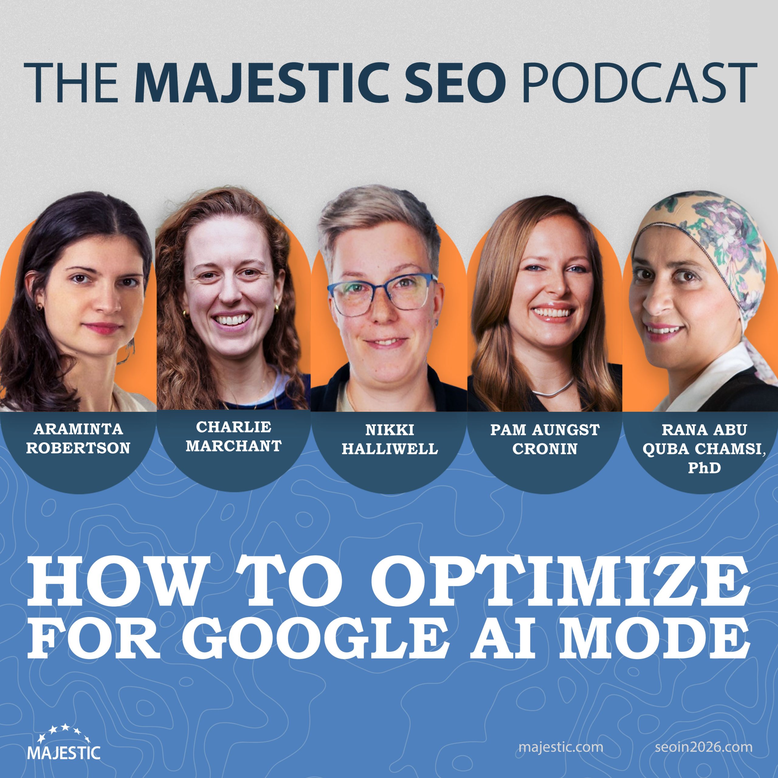 How to Optimize for Google AI Mode - A Majestic SEO Podcast
